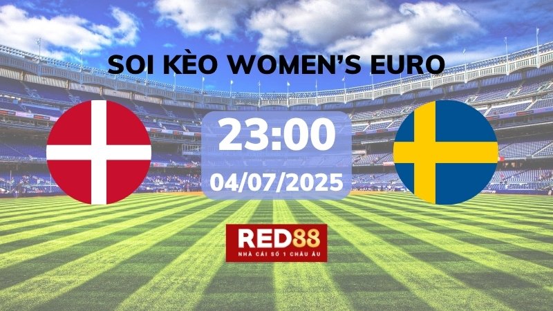 Soi kèo Đan Mạch W vs Thụy Điển W – 23h00 – 04/07 – Women’s Euro