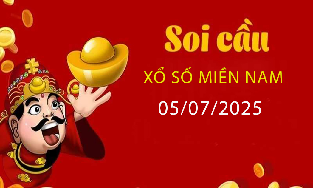 Soi cầu dự đoán kết quả xổ số miền Nam ngày 05/07/2025